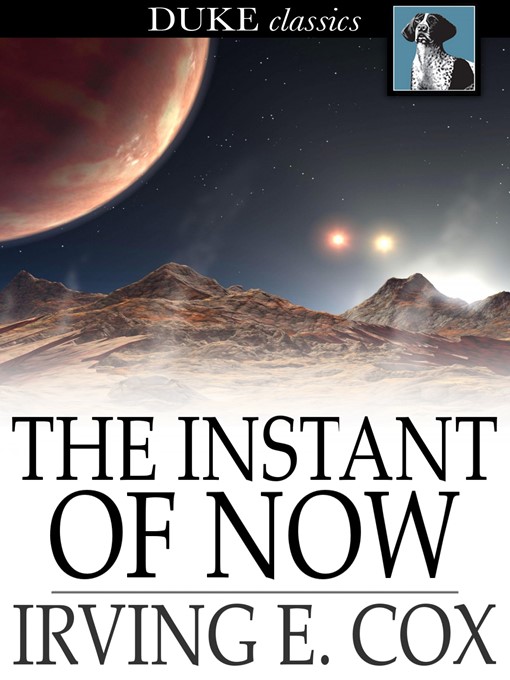 Cover image for The Instant of Now